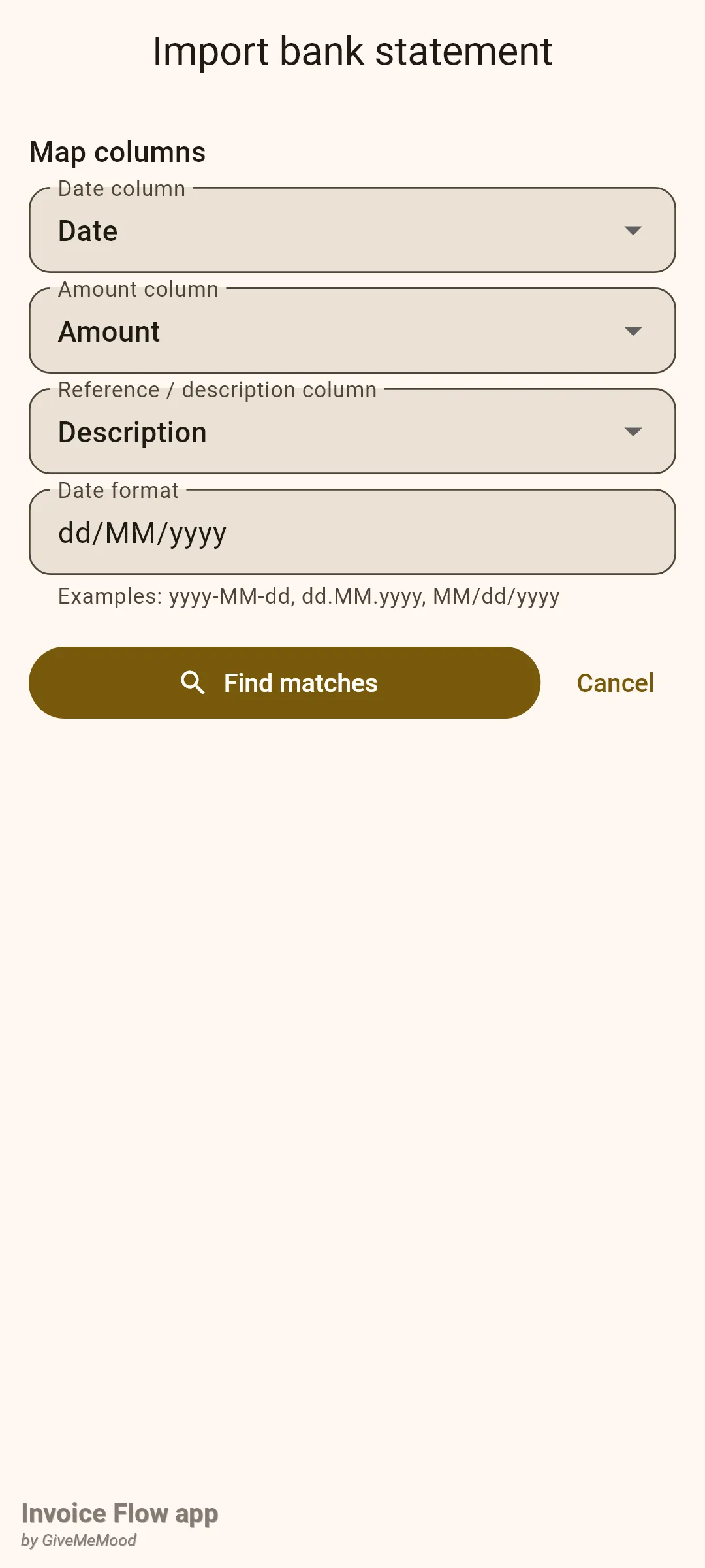 Invoice Flow app Import bank statement screen at the Map columns step with Date, Amount and Description auto-selected in three dropdowns, the Date format field set to dd/MM/yyyy, and Find matches and Cancel buttons