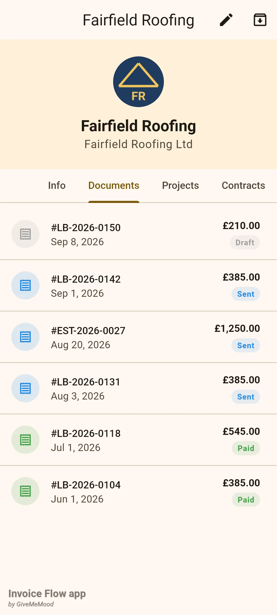Invoice Flow app client detail screen for Fairfield Roofing with a tinted header showing the roof logo and company, tabs Info, Documents, Projects, Contracts, and the Documents tab listing LB-2026-0150 Draft 210.00, LB-2026-0142 Sent 385.00, EST-2026-0027 Sent 1,250.00, LB-2026-0131 Sent 385.00, LB-2026-0118 Paid 545.00 and LB-2026-0104 Paid 385.00 in pounds