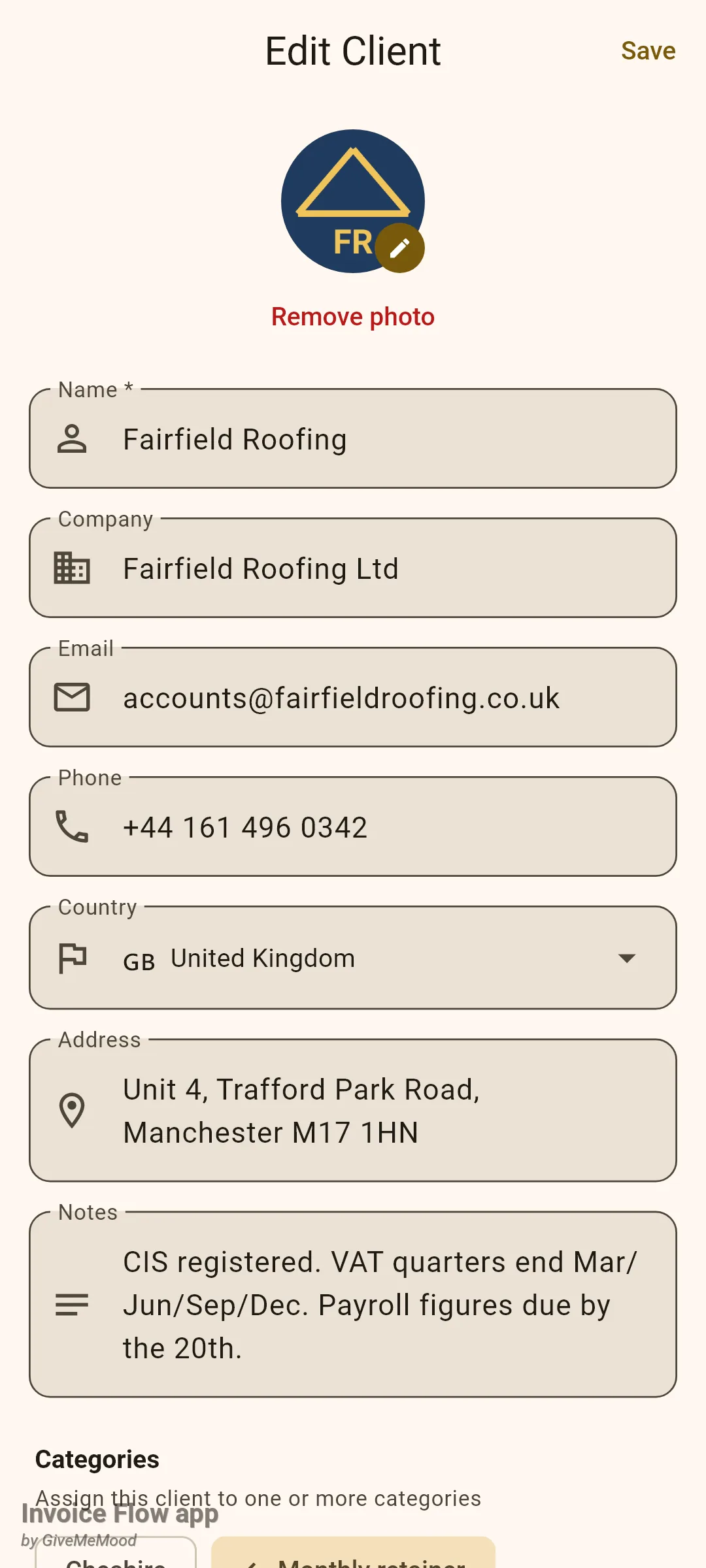 Invoice Flow app Edit Client screen for Fairfield Roofing with a blue roof logo, Remove photo link, and the fields Name, Company, Email, Phone, Country set to United Kingdom, a two-line Address and a Notes field about CIS registration and VAT quarters