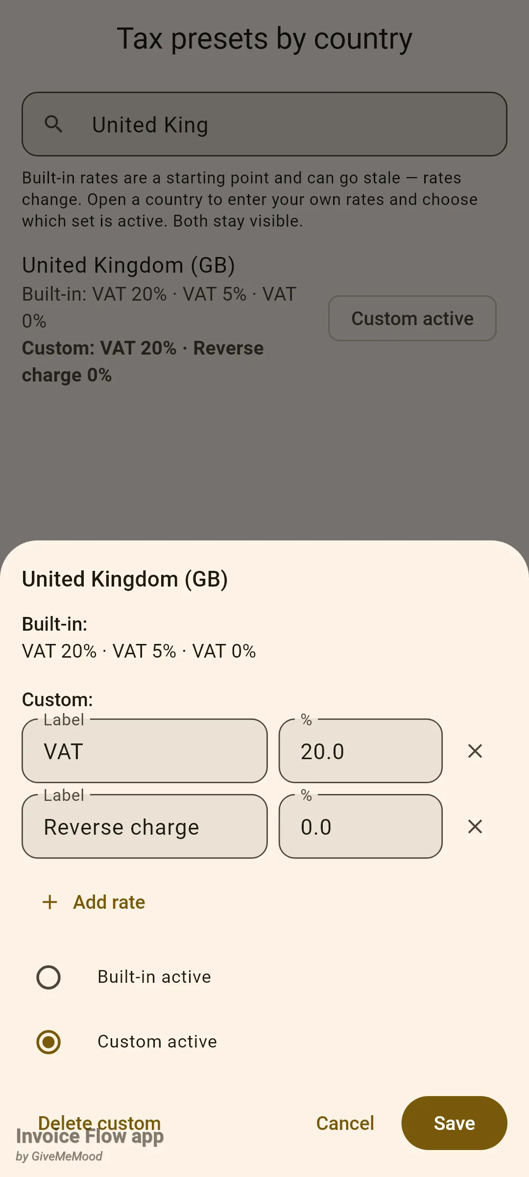 Invoice Flow app country sheet for United Kingdom showing the read-only built-in rates, two custom rows with Label VAT at 20.0 and Reverse charge at 0.0, an Add rate button, radio options Built-in active and Custom active with Custom selected, and Delete custom, Cancel and Save buttons