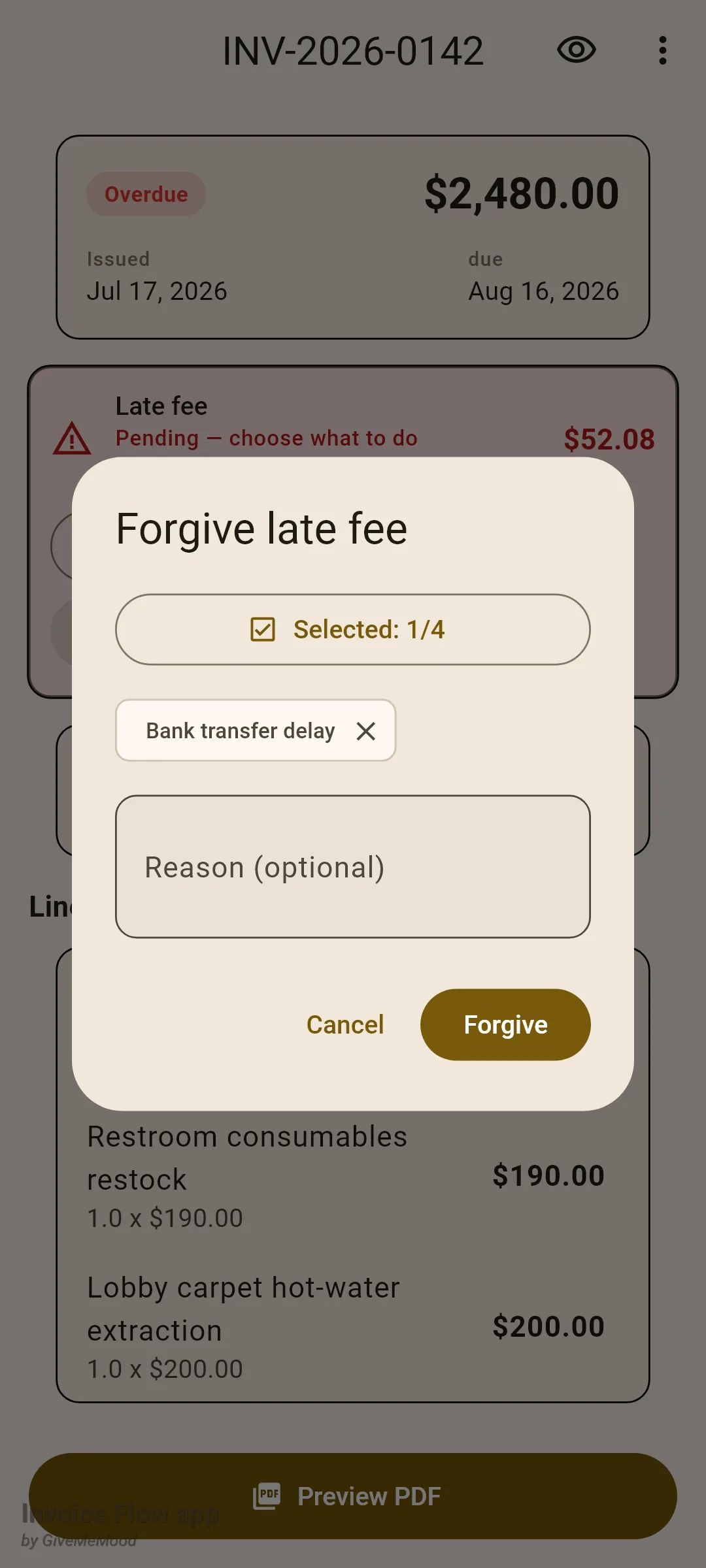 Invoice Flow app Forgive late fee dialog with the Bank transfer delay reason chip selected, an empty Reason field and Cancel and Forgive buttons