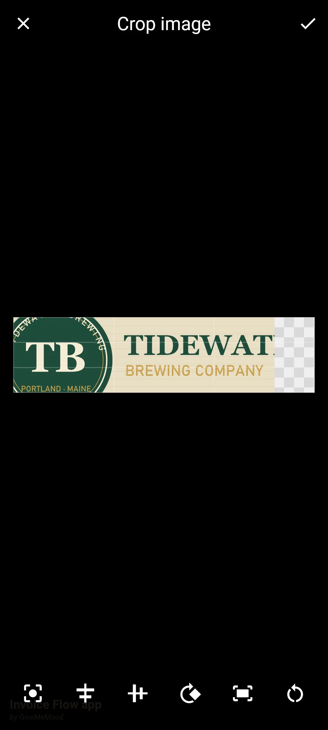 Invoice Flow app Crop image screen with a 4:1 frame containing the Tidewater Brewing banner pushed slightly left so a checkerboard strip shows on the right, and six white control icons along the bottom