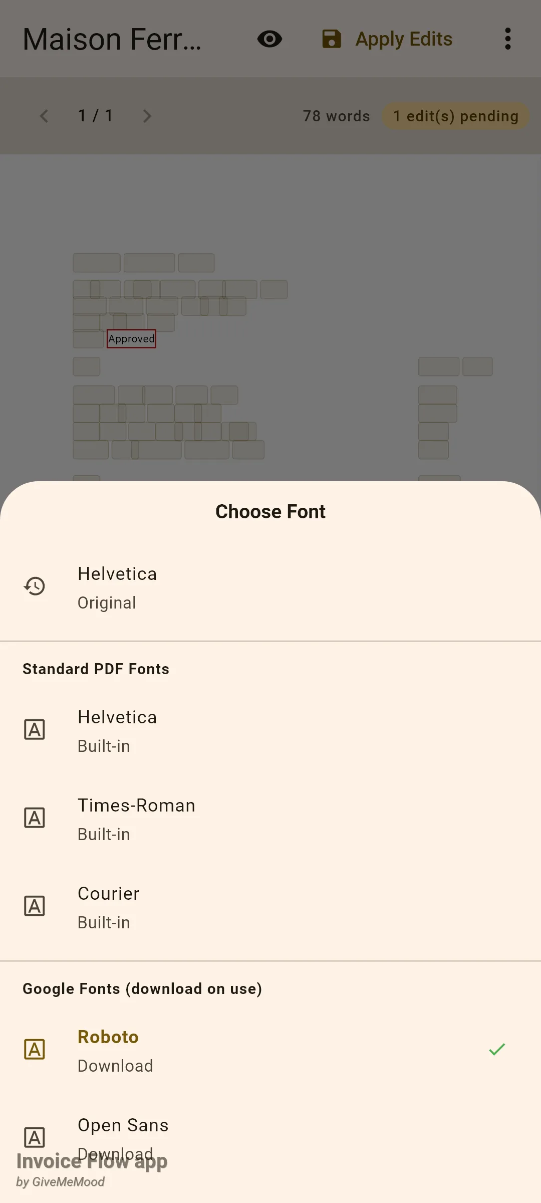 Invoice Flow app PDF editor Choose Font bottom sheet with the entries Helvetica Original, the Standard PDF Fonts Helvetica, Times-Roman and Courier marked Built-in, and the Google Fonts (download on use) group starting with Roboto (highlighted, green check) and Open Sans