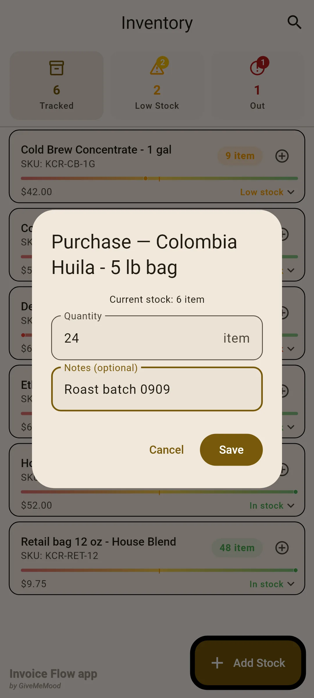 Invoice Flow app dialog titled Purchase — Colombia Huila - 5 lb bag showing Current stock: 6 item, a Quantity field with 24 and the suffix item, a Notes field reading Roast batch 0909, and Cancel and Save buttons