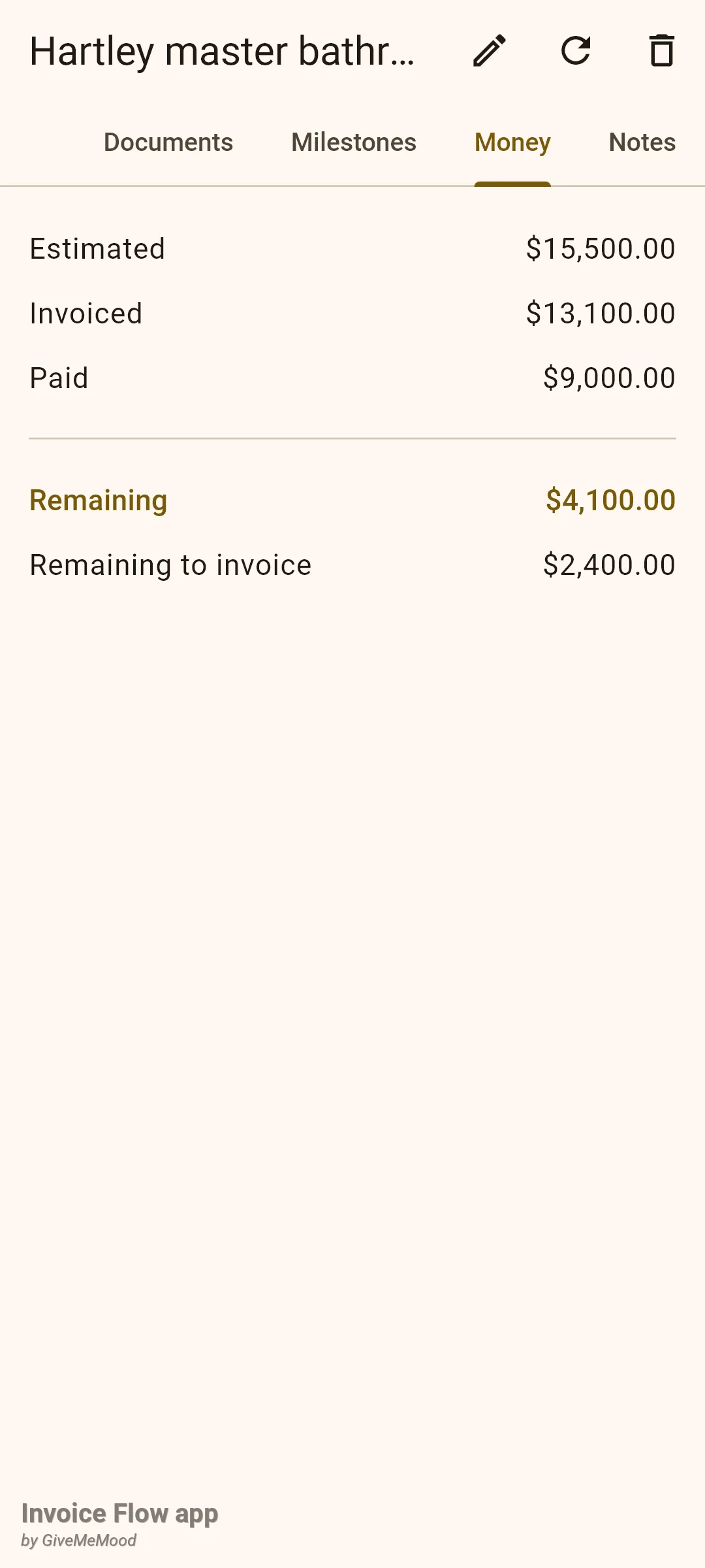 Invoice Flow app project Money tab showing Estimated $15,500.00, Invoiced $13,100.00, Paid $9,000.00, then Remaining $4,100.00 highlighted and Remaining to invoice $2,400.00