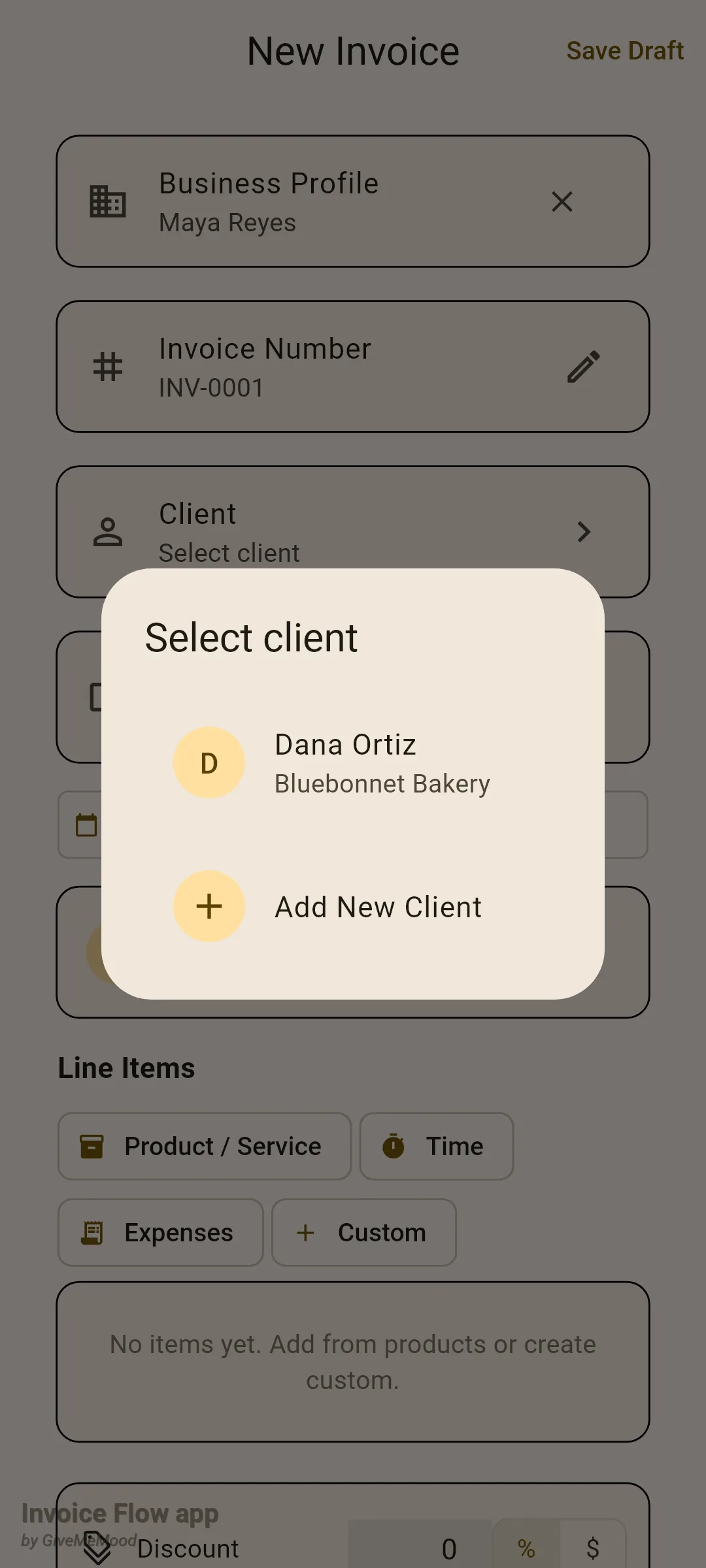 Invoice Flow app New Invoice editor with the Select client dialog open over the form, listing Dana Ortiz of Bluebonnet Bakery and an Add New Client row, with the Business Profile and Invoice Number INV-0001 cards visible behind