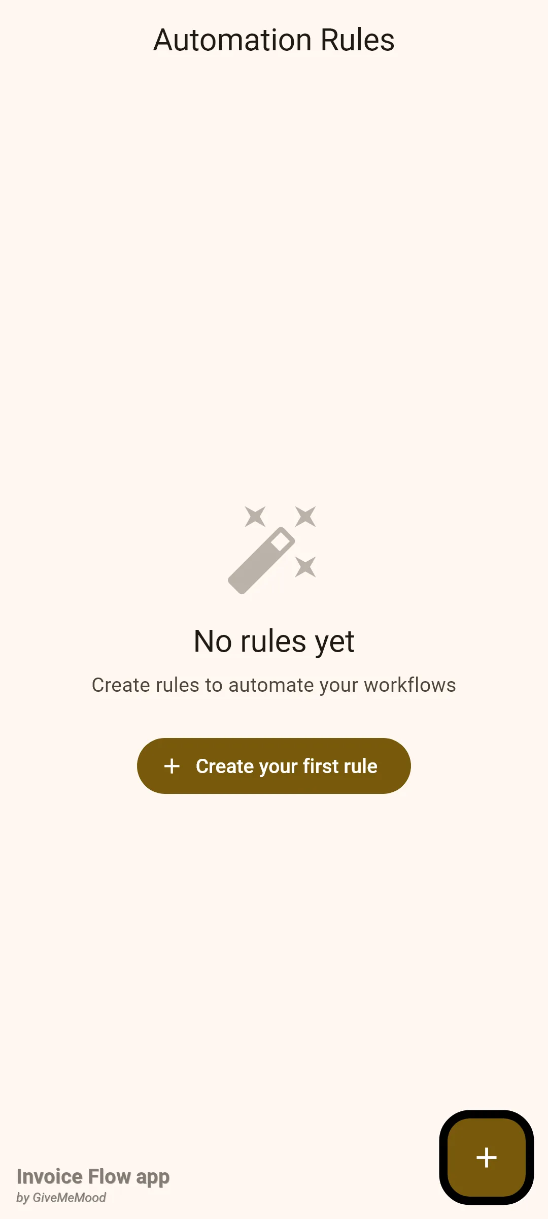 Invoice Flow app Automation Rules screen in its empty state with a magic-wand icon, the text No rules yet and a Create your first rule button