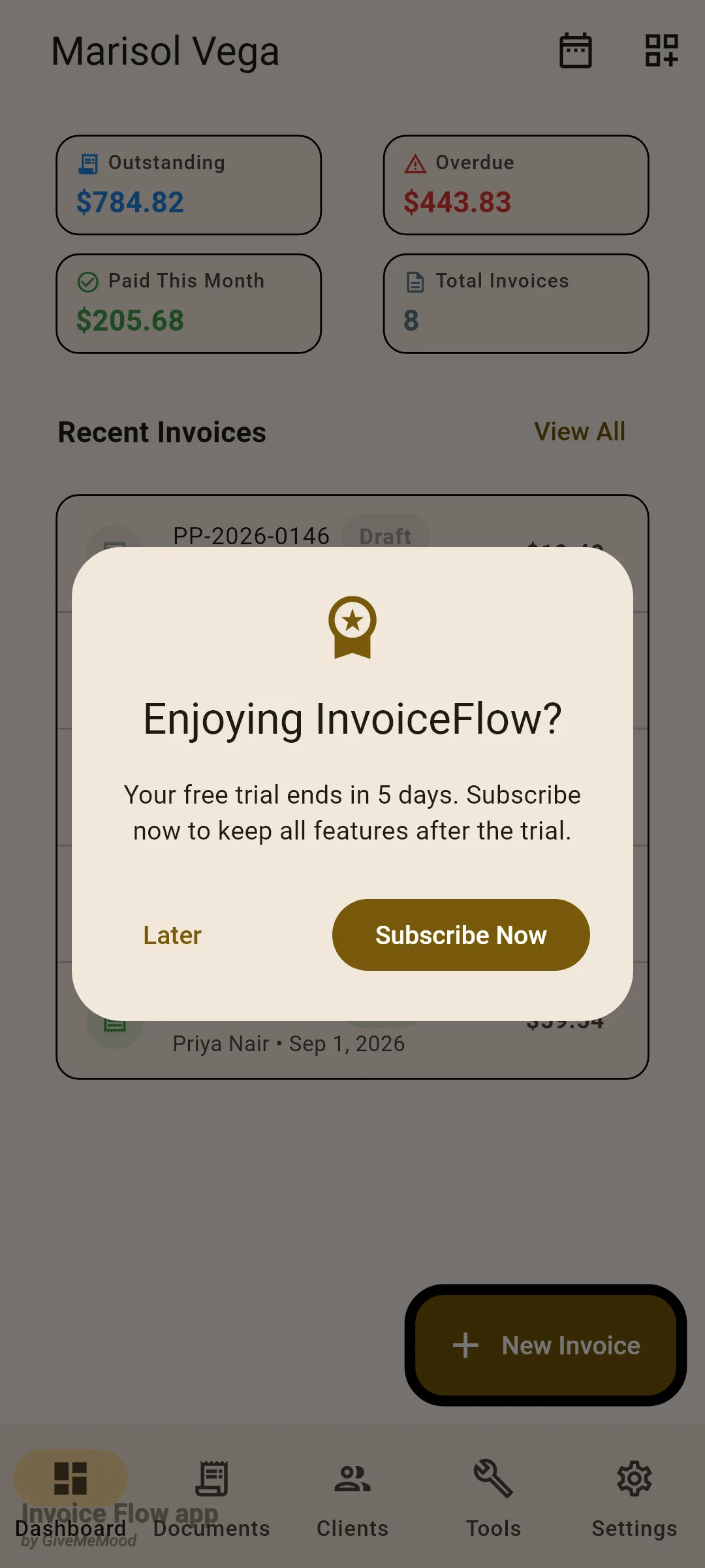 Invoice Flow app dialog titled Enjoying InvoiceFlow? over the dashboard, saying Your free trial ends in 5 days. Subscribe now to keep all features after the trial, with Later and Subscribe Now buttons