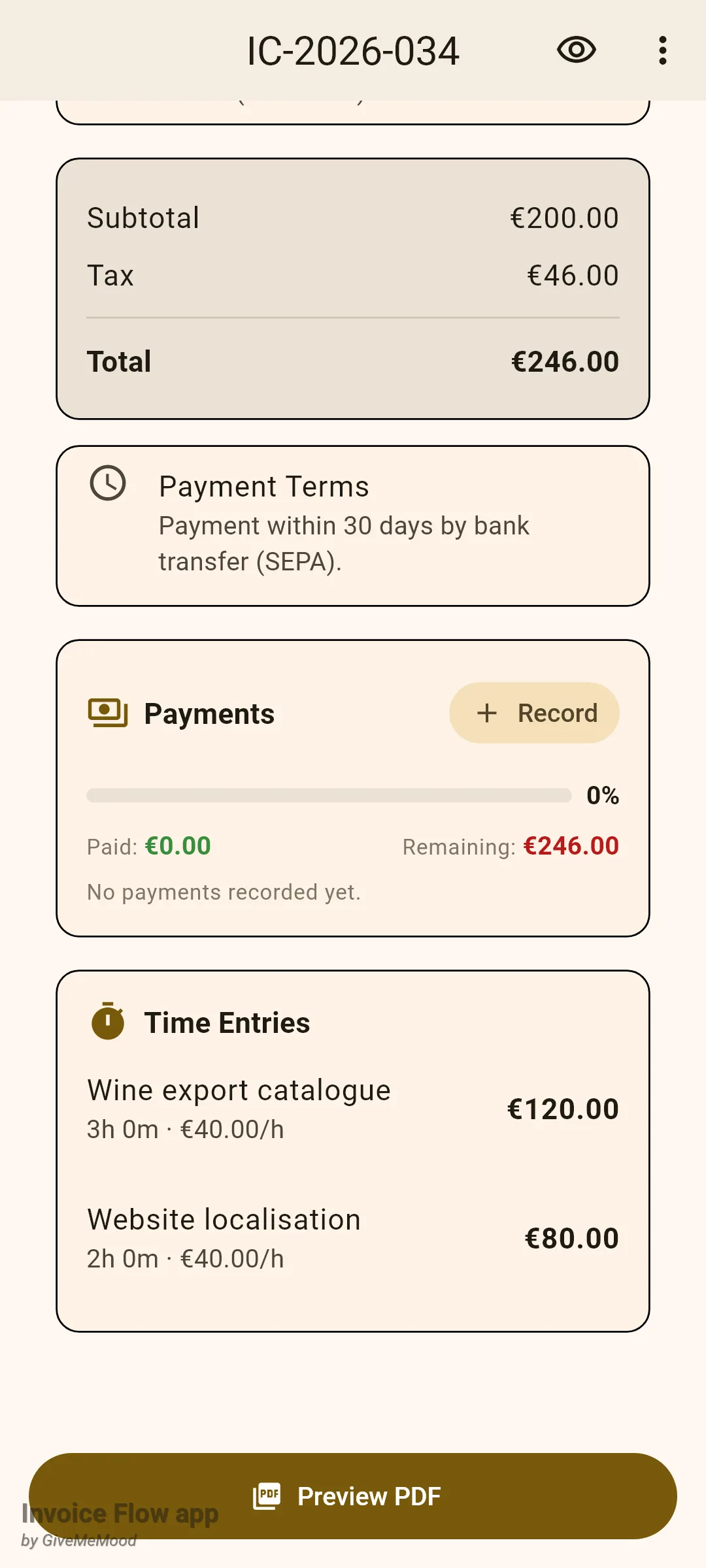 Invoice Flow app invoice detail for IC-2026-034 showing a subtotal of €200.00, tax €46.00, total €246.00, payment terms, a Payments card with €246.00 remaining and a Time Entries card listing Wine export catalogue 3h 0m at €40.00/h for €120.00 and Website localisation 2h 0m at €40.00/h for €80.00