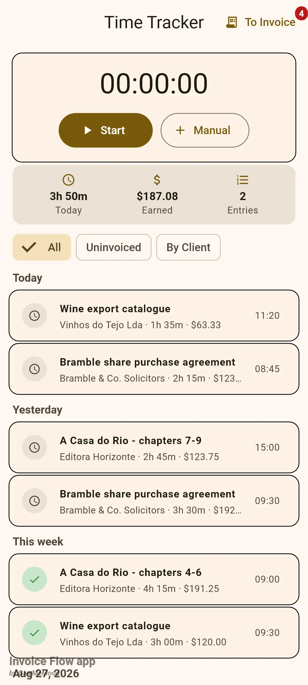 Invoice Flow app Time Tracker screen with an idle 00:00:00 card, Start and Manual buttons, a Today summary of 3h 50m and 2 entries, filter chips All, Uninvoiced and By Client, and sessions grouped under Today, Yesterday and This week with green tick icons on the invoiced ones